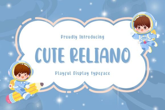 Cute Reliano: A Friendly Display Font for Clear Campaigns