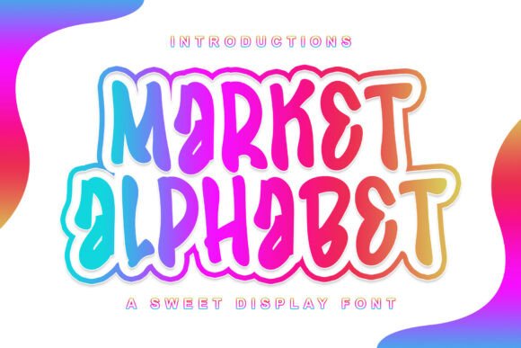Market Alphabet Font: A Playful Typeface for Editorial Design