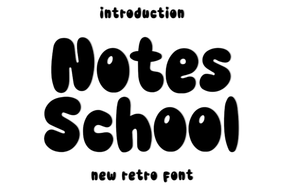 Notes School: A Playful Display Font for Warm, Human Brands
