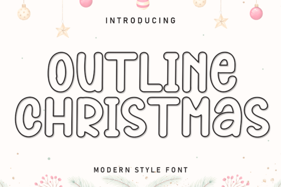 Outline Christmas: A Display Font That Brings Playful Charm to Branding