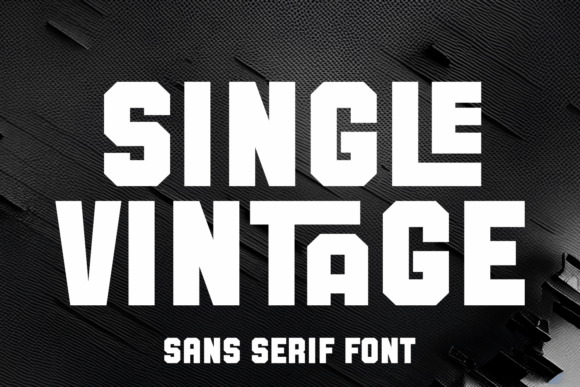 Single Vintage Font: Practical Branding for Your Small Business