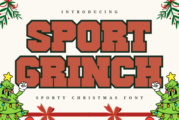 Sport Grinch: A Display Font That Blends Athletic Energy with Holiday Charm